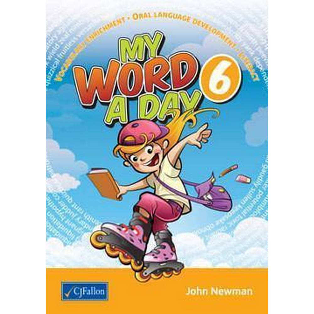 MY WORD A DAY - 6TH CLASS
