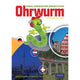 OHRWURN AURAL GERMAN
