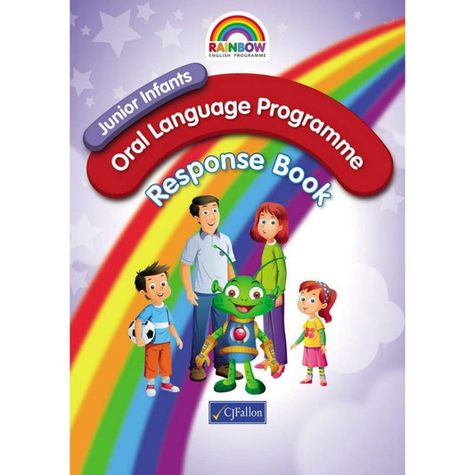 RAINBOW - ORAL LANGUAGE PROGRAMME - JUNIOR INFANTS - RESPONSE BOOK
