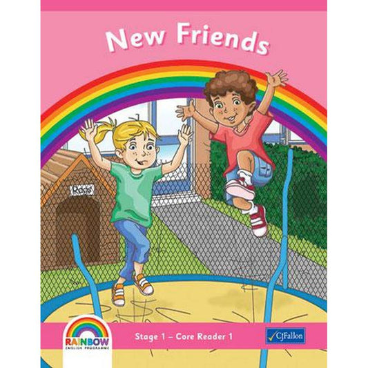 RAINBOW - STAGE 1 - CORE READER 1 - NEW FRIENDS