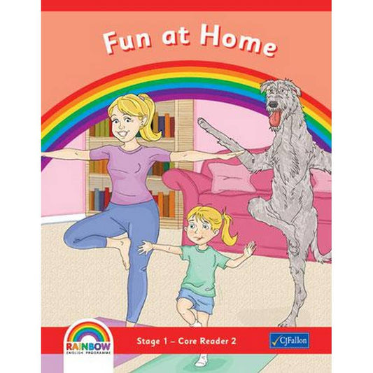 RAINBOW - STAGE 1 - CORE READER 2 - FUN AT HOME