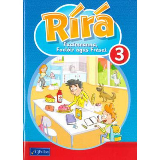 RÍRÁ 3 - FUAIMEANNA, FOCLÓIR AGUS FRÁSAÍ