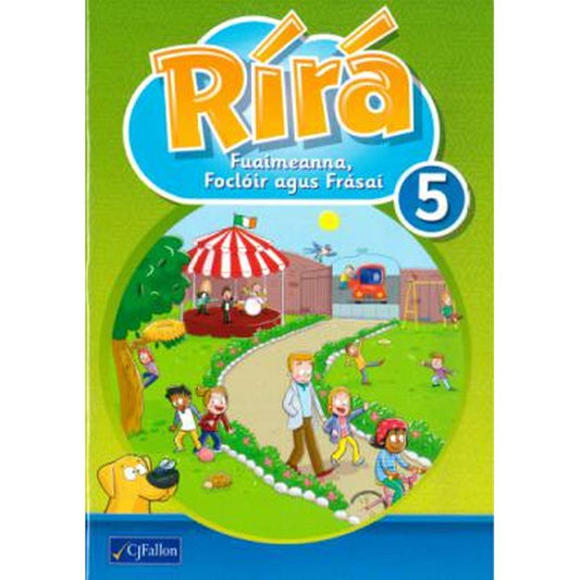 RÍRÁ 5 - FUAIMEANNA, FOCLÓIR AGUS FRÁSAÍ