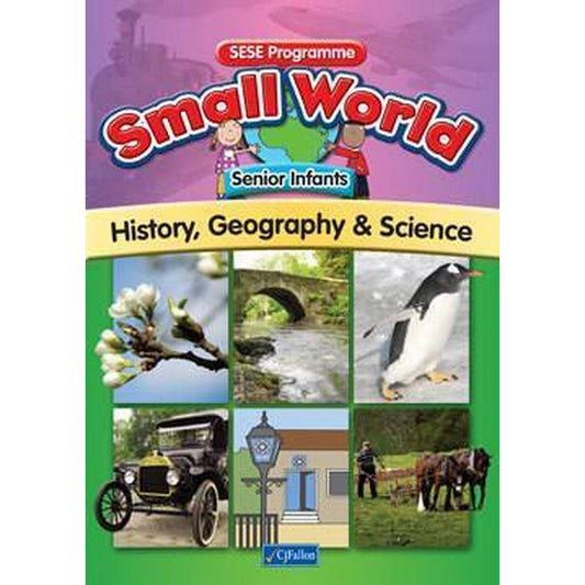 SMALL WORLD - SENIOR INFANTS