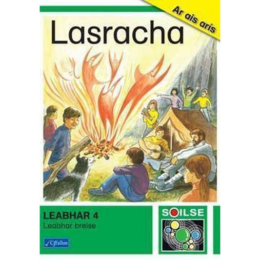 SOILSE LEABHAR 4 - LASRACHA