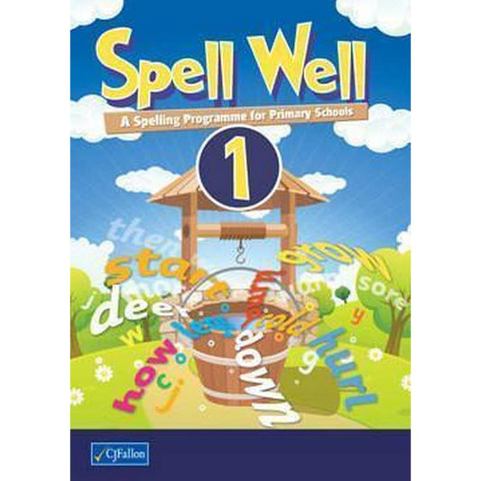 SPELL WELL 1 - 1ST CLASS