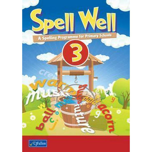 SPELL WELL 3 - 3RD CLASS