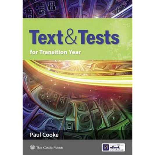 TEXT AND TESTS - TRANSITION YEAR