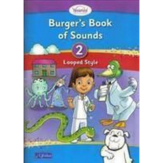 WONDERLAND - PHONICS - BURGER'S BOOK OF SOUNDS 2 (LOOPED) - SET
