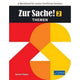ZUR SACHE! 2, THEMEN