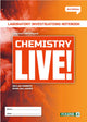 Chemistry Live! - 3rd Edition Laboratory Investigations - New Edition (2024)