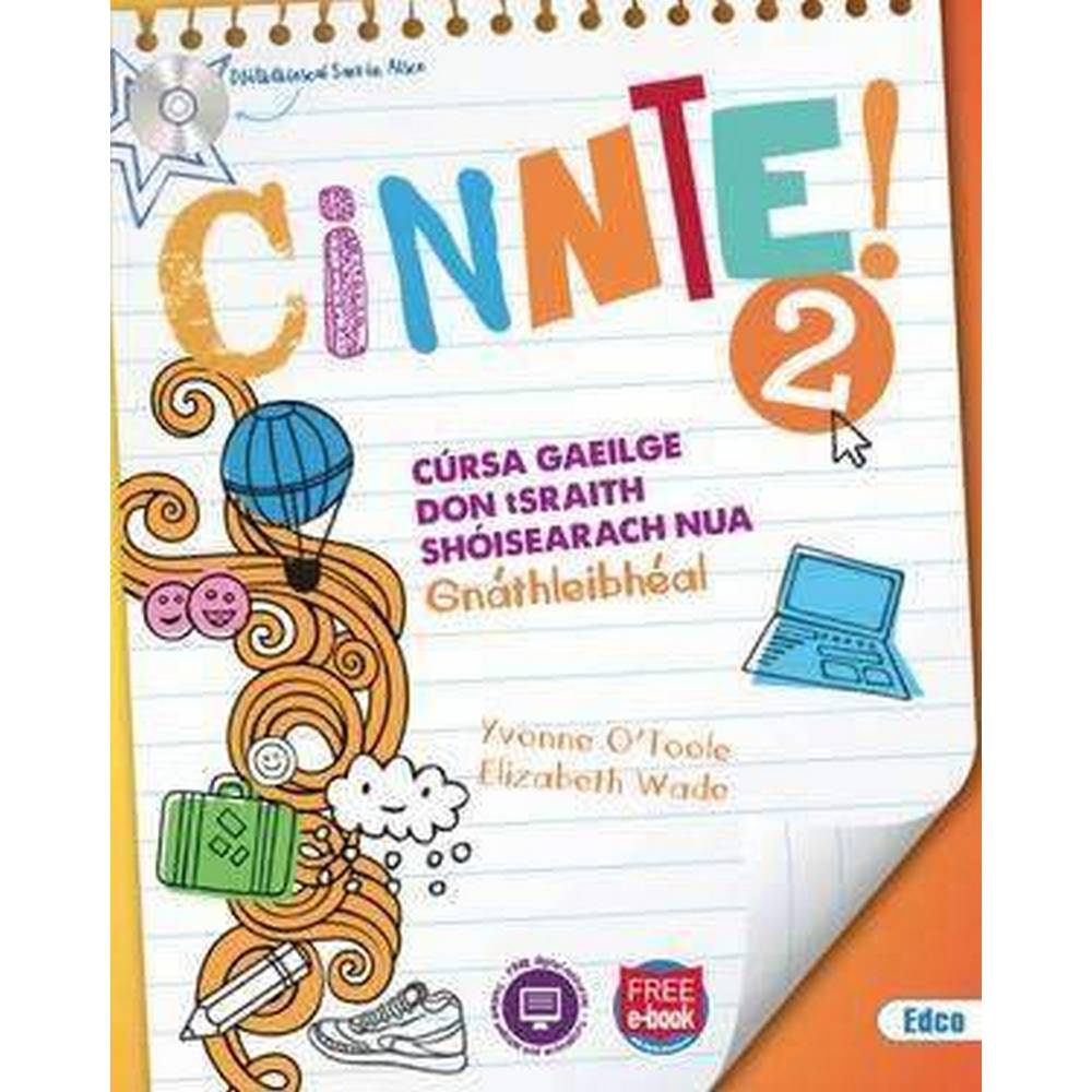 CINNTE 2 - TEXTBOOK & LEABHAR PHUNAINE - JUNIOR CYCLE IRISH - ORDINARY LEVEL