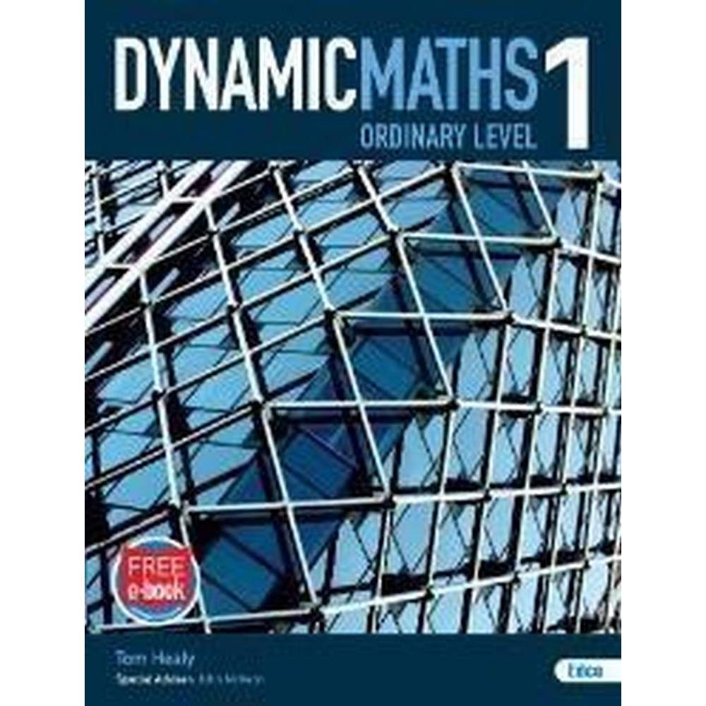 DYNAMIC MATHS 1 - ORDINARY LEVEL