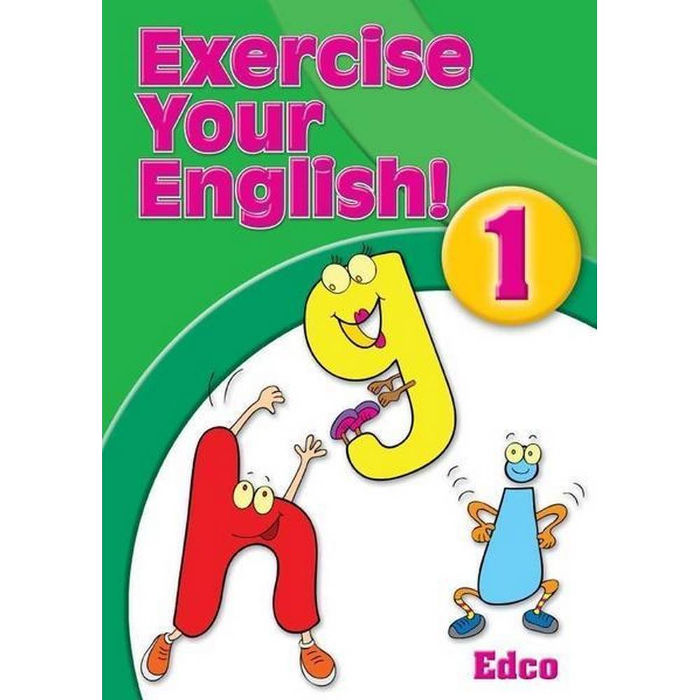 EXERCISE YOUR ENGLISH! 1