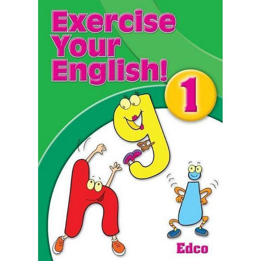 EXERCISE YOUR ENGLISH! 1