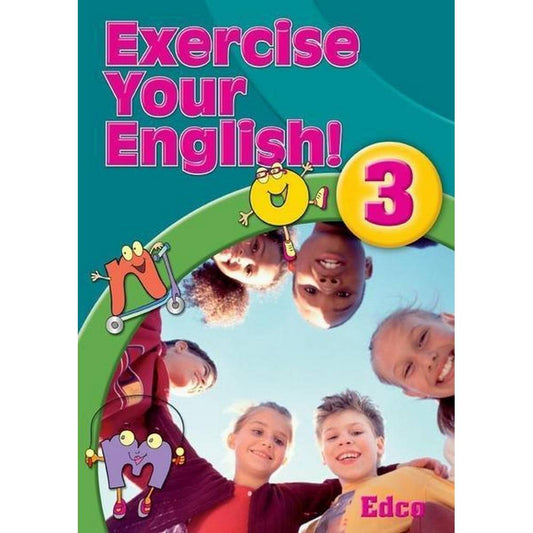 EXERCISE YOUR ENGLISH! 3