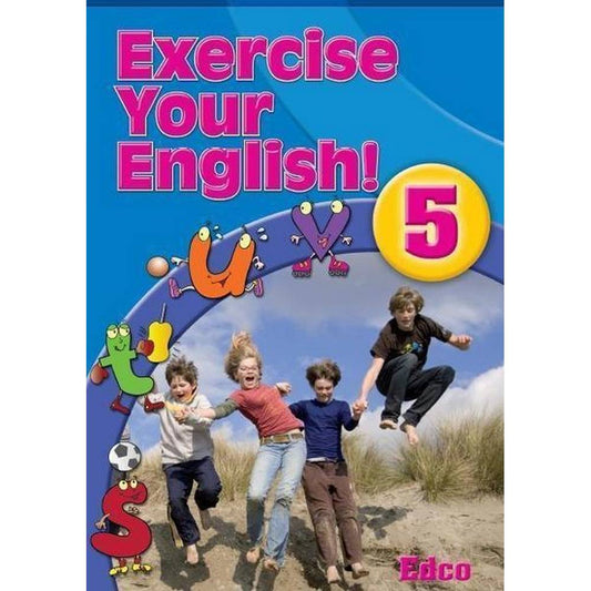 EXERCISE YOUR ENGLISH! 5