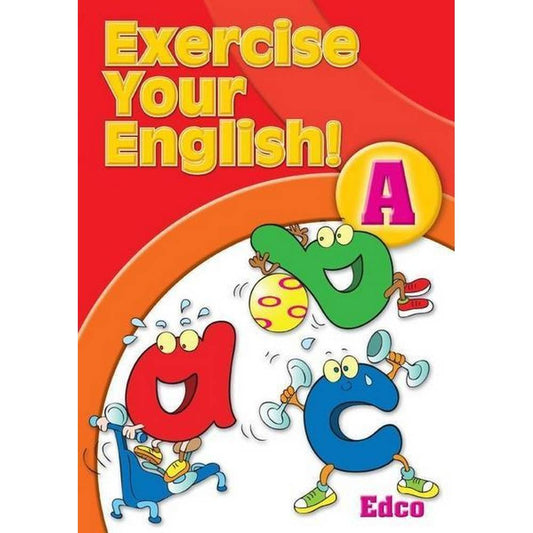 EXERCISE YOUR ENGLISH! A