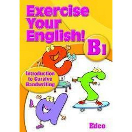EXERCISE YOUR ENGLISH! B1 - INTRODUCTION TO CURSIVE HANDWRITING