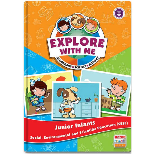 EXPLORE WITH ME - JUNIOR INFANTS