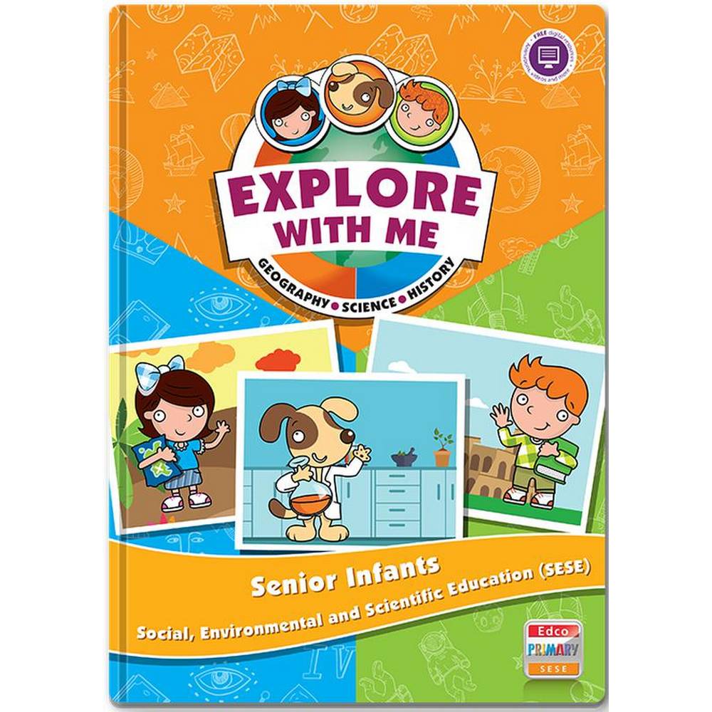 EXPLORE WITH ME - SENIOR INFANTS