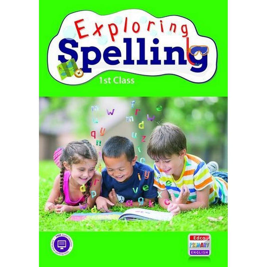 EXPLORING SPELLING - 1ST CLASS