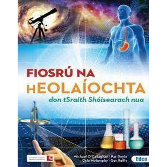 FIOSRU NA HEOLAIOCHTA