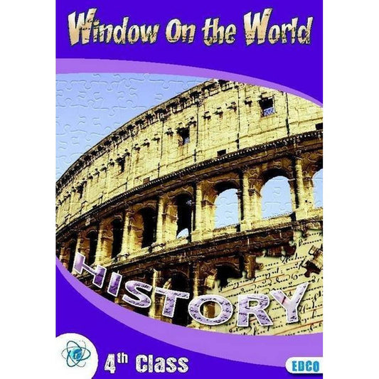 HISTORY WINDOW ON THE WORLD 4