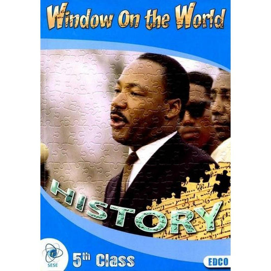 HISTORY WINDOW ON THE WORLD 5