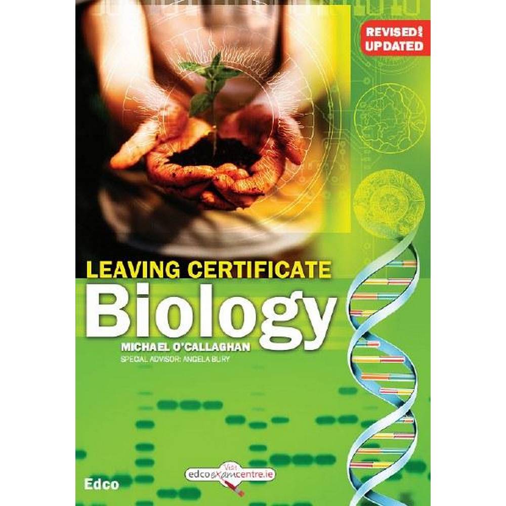LEAVING CERT BIOLOGY - 1ST EDITION