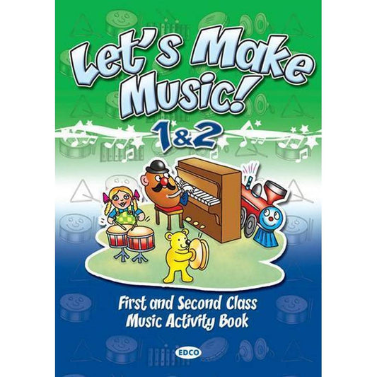 LET'S MAKE MUSIC! 1 & 2