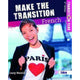 MAKE THE TRANSITION - FRENCH, 2ND EDITION