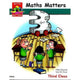 MATHS MATTERS 3 - 3RD CLASS PUPILS BOOK