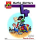 MATHS MATTERS 4 - 4TH CLASS PUPILS BOOK