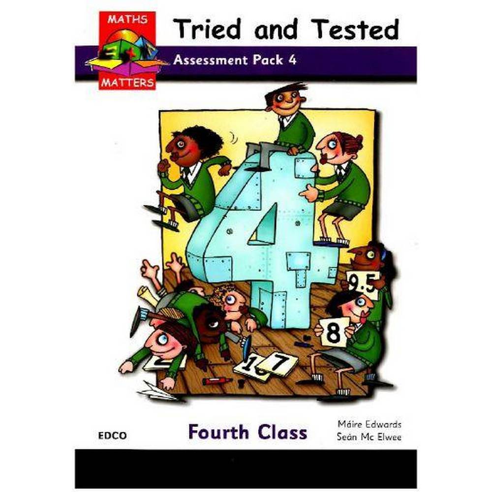 MATHS MATTERS 4 - TRIED & TESTED - ASSESSMENT