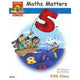 MATHS MATTERS 5 - 5TH CLASS PUPILS BOOK