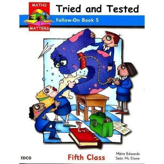 MATHS MATTERS 5 - TRIED & TESTED - FOLLOW ON BOOK