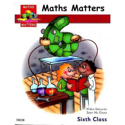 MATHS MATTERS 6 - 6TH CLASS PUPILS BOOK