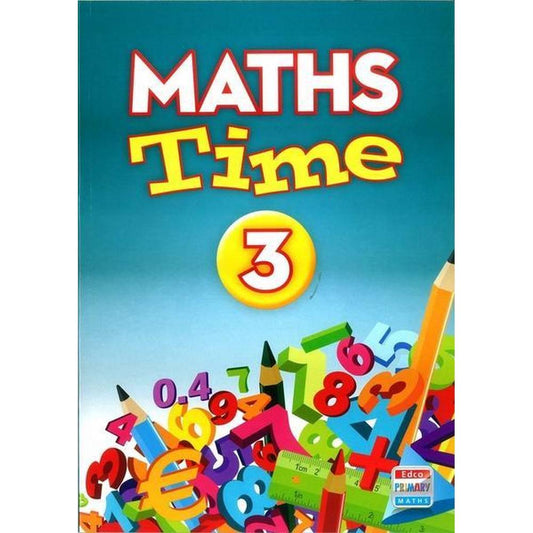MATHS TIME 3 - 3RD CLASS