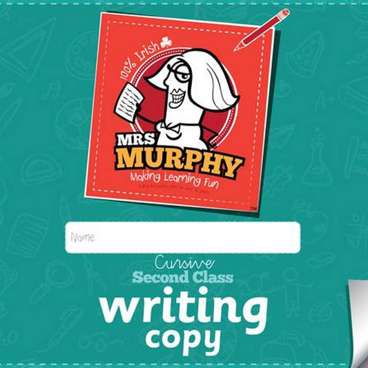 Mrs Murphy's 2nd Class Copies