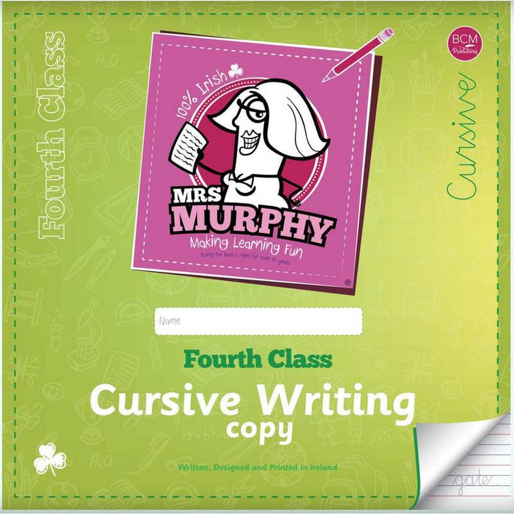 Mrs Murphy's 4th Class Copies
