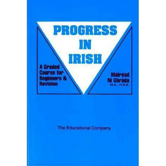 PROGRESS IN IRISH