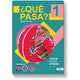 ¿QUÉ PASA? 1 - NEW / SECOND EDITION (2021)
