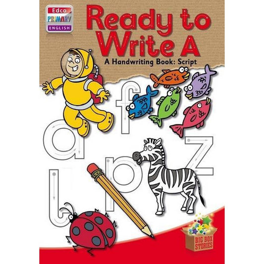 READY TO WRITE A - JUNIOR INFANTS - SCRIPT
