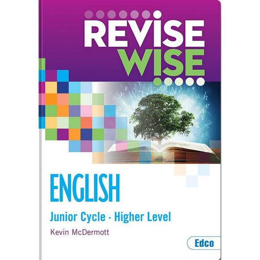 REVISE WISE - ENGLISH - JUNIOR CYCLE - HIGHER LEVEL