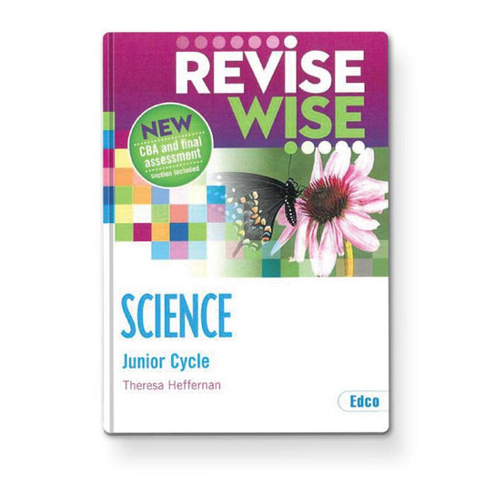 REVISE WISE - JUNIOR CYCLE - SCIENCE - COMMON LEVEL