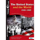 THE UNITED STATES & THE WORLD 1945-1989 2ND EDITION