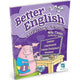 BETTER ENGLISH - 4TH CLASS