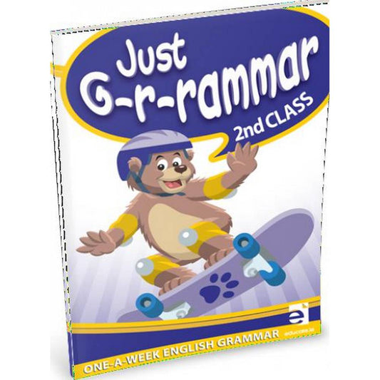 JUST GRAMMAR - 2ND CLASS