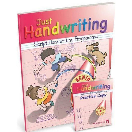 JUST HANDWRITING - SENIOR INFANTS - SCRIPT STYLE